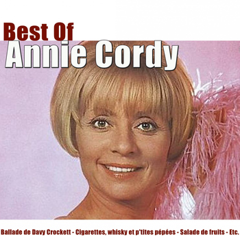 Annie Cordy - Best of Annie Cordy (23 chansons)