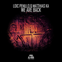 Loic Penillo, Matthias Ka - We Are Back (Anton Wick Remode)