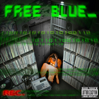 Blue - Free Blue (Explicit)