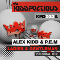 Alex Kidd & P.E.M - Ladies & Gentleman