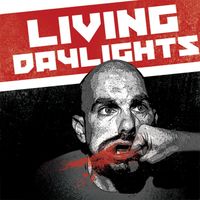 Living Daylights - Roll With the Punches (Explicit)