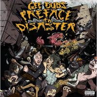 Gee Dubs - Preface to Disaster