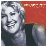 Anne Grete Preus - Vrimmel (2013 Remastered Version)
