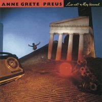 Anne Grete Preus - Lav sol! Høy himmel (2013 Remastered Version)
