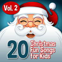 Santa's Little Helpers - 20 Xmas Fun Songs for Kids, Vol. 2