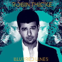 Robin Thicke - Blurred Lines (Deluxe [Explicit])