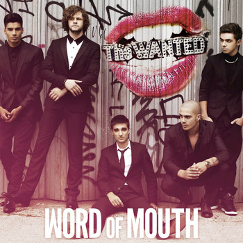 The Wanted - Word Of Mouth (Deluxe)