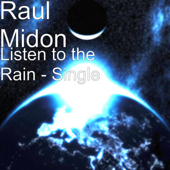 Raul Midon - Listen to the Rain