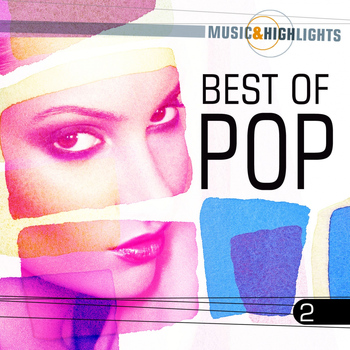 Various Artists - Music & Highlights: Best of Pop, Vol. 2