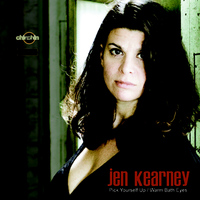 Jen Kearney - Pick Yourself Up / Warm Bath Eyes
