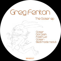 Greg Fenton - The Closer Ep