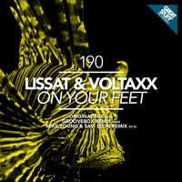 Lissat & Voltaxx - On Your Feet