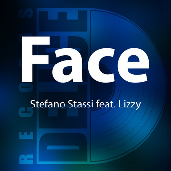 Stefano Stassi feat. Lizzy - Face