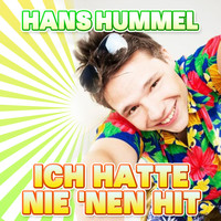 Harry Hummel - Ich hatte nie 'nen Hit