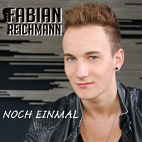 Fabian Reichmann - Noch einmal