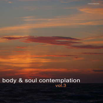 Various Artists - Body & Soul Contemplation, Vol. 3