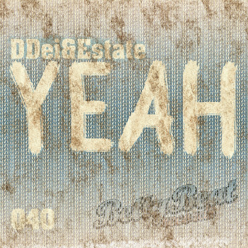 DDei&Estate - Yeah