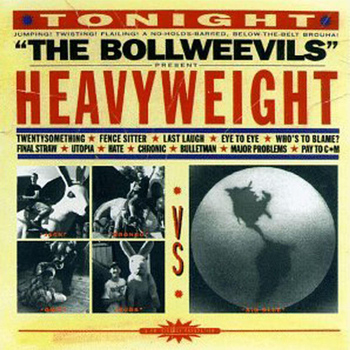 The Bollweevils - Heavyweight