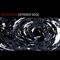 Metroverve - Different Mood
