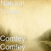 Natural Vibes - Comley Comley