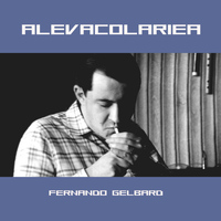 Fernando Gelbard - Alevacolariea