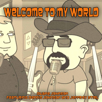 Dennis Johnson - Welcome to My World (feat. Dennis Johnson & Jeffrey Stirl)