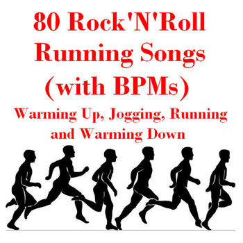 Buddy Holly And The Chirpin' Crickets - 80 Rock n Roll Running Songs (with B.P.Ms) - Warming up, Jogging, Running and Warming Down