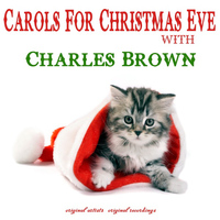 Charles Brown - Carols for Christmas Eve