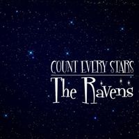 The Ravens - Count Every Star