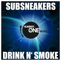 Subsneakers - Drink N' Smoke