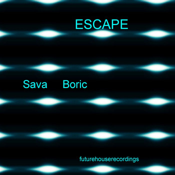Boric Sava - Escape
