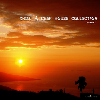 Various Artists - Chill & Deep House Collection, Vol. 2