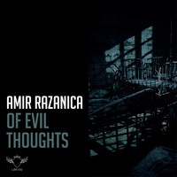 Amir Razanica - Of Evil Thoughts