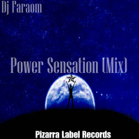 DJ Faraom - Power Sensation