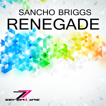 Sancho Briggs - Renegade