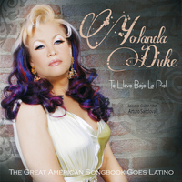 Yolanda Duke - Te Llevo Bajo La Piel: The Great American Songbook Goes Latino