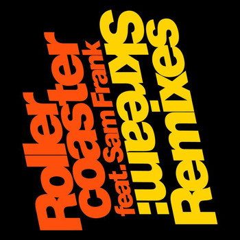 Skream - Rollercoaster (Remixes)