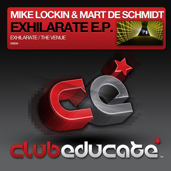 Mike Lockin & Mart De Schmidt - Exhilarate EP