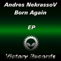 Andres NekrassoV - Born Again EP