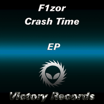 F1Zor - Crash Time EP