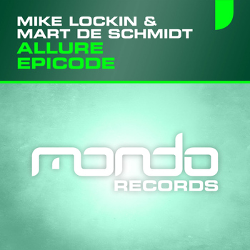Mike Lockin & Mart De Schmidt - Allure EP