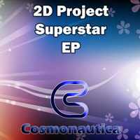 2D Project - Superstar EP