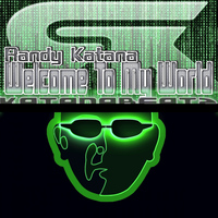 Randy Katana - Welcome To My World