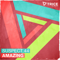 Suspect 44 - Amazing