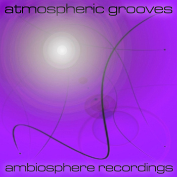 Various Artists - Atmospheric Grooves Volume 17