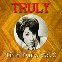 Timi Yuro - Truly Timi Yuro, Vol. 2