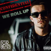 Confidential - We Roll Up