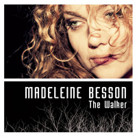 Madeleine Besson - The Walker (Radio Edit)