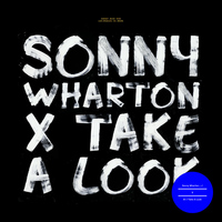 Sonny Wharton - Take A Look