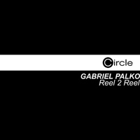 Gabriel Palko - Reel 2 Reel